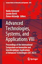 Advanced Technologies, Systems, and Applications VIII