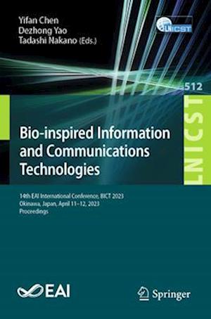 Bio-inspired Information and Communications Technologies