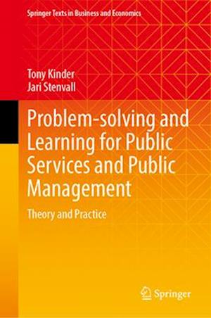 Problem-solving and Learning for Public Services and Public Management