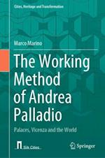 Working Method of Andrea Palladio