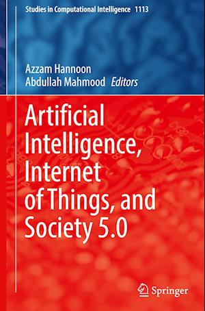 Artificial Intelligence, Internet of Things, and Society 5.0