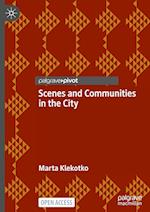 Scenes and Communities in the City