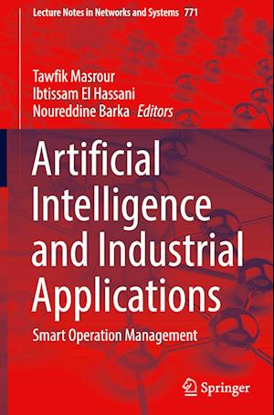 Artificial Intelligence and Industrial Applications