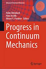 Progress in Continuum Mechanics
