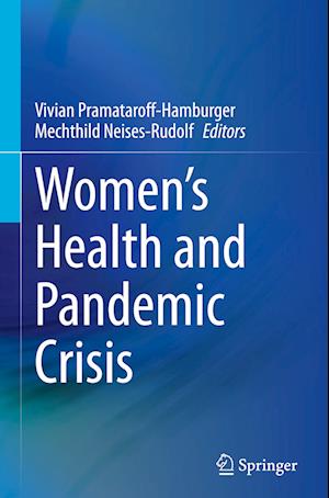 Women's Health and Pandemic Crisis