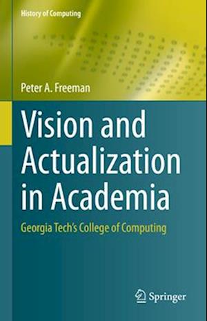 Vision and Actualization in Academia