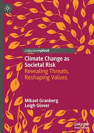 Climate Change as Societal Risk