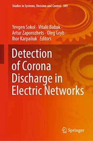 Detection of Corona Discharge in Electric Networks