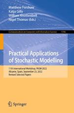 Practical Applications of Stochastic Modelling