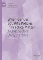 When Gender Equality Policy Matters