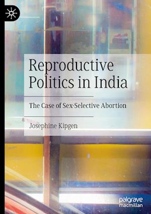 Reproductive Politics in India