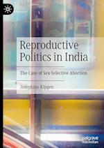 Reproductive Politics in India