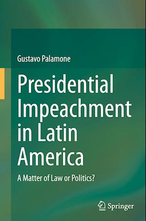 Presidential Impeachment in Latin America