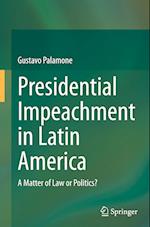 Presidential Impeachment in Latin America
