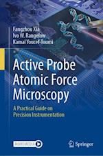 Active Probe Atomic Force Microscopy