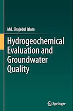 Hydrogeochemical Evaluation and Groundwater Quality