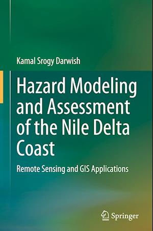 Hazard Modeling and Assessment of the Nile Delta Coast