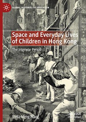 Space and Everyday Lives of Children in Hong Kong