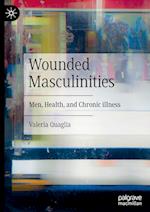 Wounded Masculinities