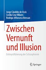 Zwischen Vernunft und Illusion