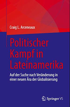 Politischer Kampf in Lateinamerika