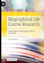 Biographical Life Course Research