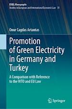Promotion of Green Electricity in Germany and Turkey