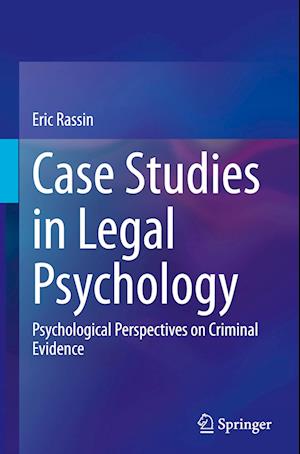 Case Studies in Legal Psychology