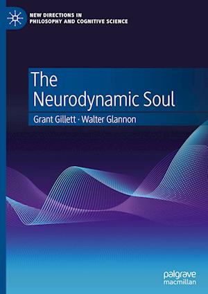 The Neurodynamic Soul