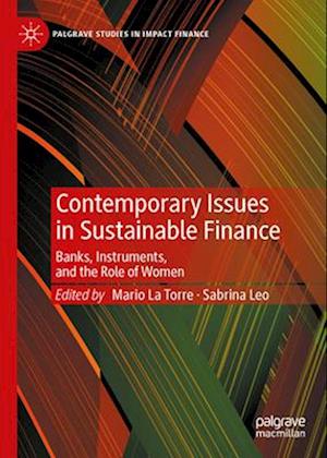 Contemporary Issues in Sustainable Finance