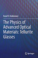 The Physics of Advanced Optical Materials