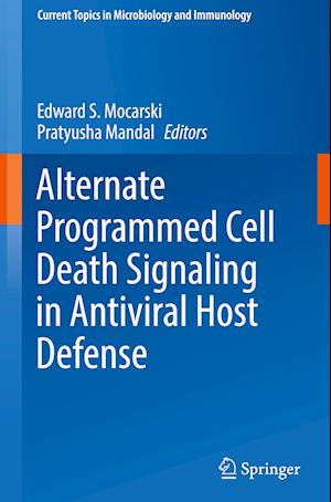 Alternate Programmed Cell Death Signaling in Antiviral Host Defense