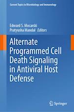 Alternate Programmed Cell Death Signaling in Antiviral Host Defense