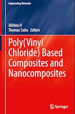 Poly(vinyl chloride) based Composites and Nanocomposites