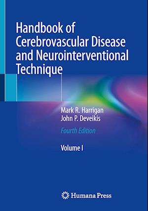 Handbook of Cerebrovascular Disease and Neurointerventional Technique