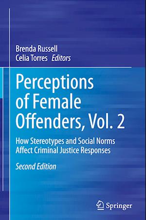 Perceptions of Female Offenders, Vol. 2