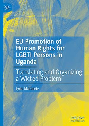 EU Promotion of Human Rights for LGBTI Persons in Uganda