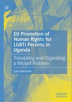 EU Promotion of Human Rights for LGBTI Persons in Uganda