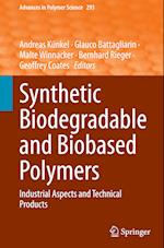 Synthetic Biodegradable and Biobased Polymers