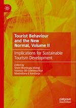 Tourist Behaviour in the New Normal, Volume II