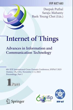 Internet of Things. Advances in Information and Communication Technology