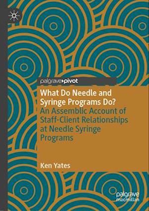 What Do Needle and Syringe Programs Do?