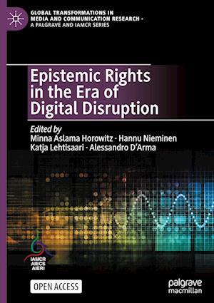 Epistemic Rights in the Era of Digital Disruption