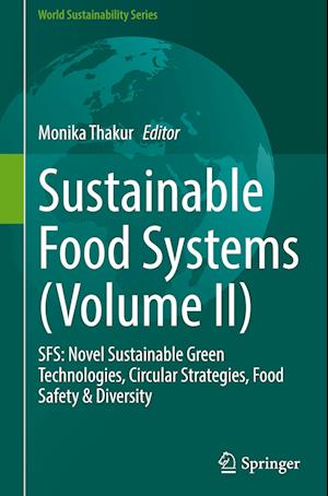 Sustainable Food Systems (Volume II)