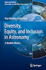 Diversity, Equity, and Inclusion in Astronomy