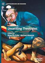Unsettling Theologies