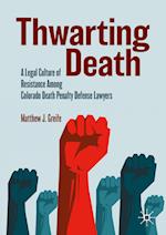 Thwarting Death