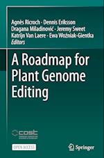 A Roadmap for Plant Genome Editing