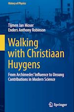 Walking with Christiaan Huygens