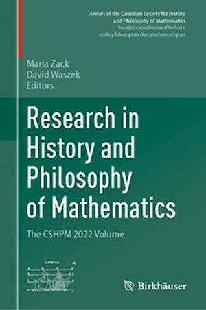 Research in History and Philosophy of Mathematics